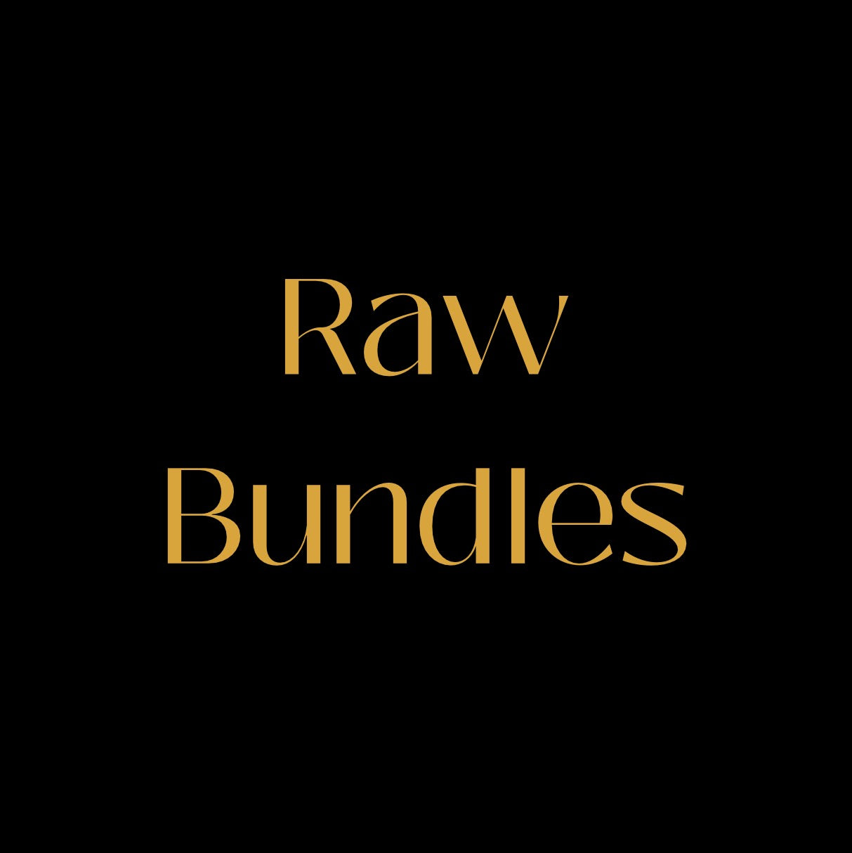 RAW Bundles